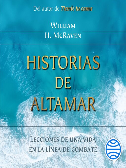 Title details for Historias de altamar by William H. McRaven - Available